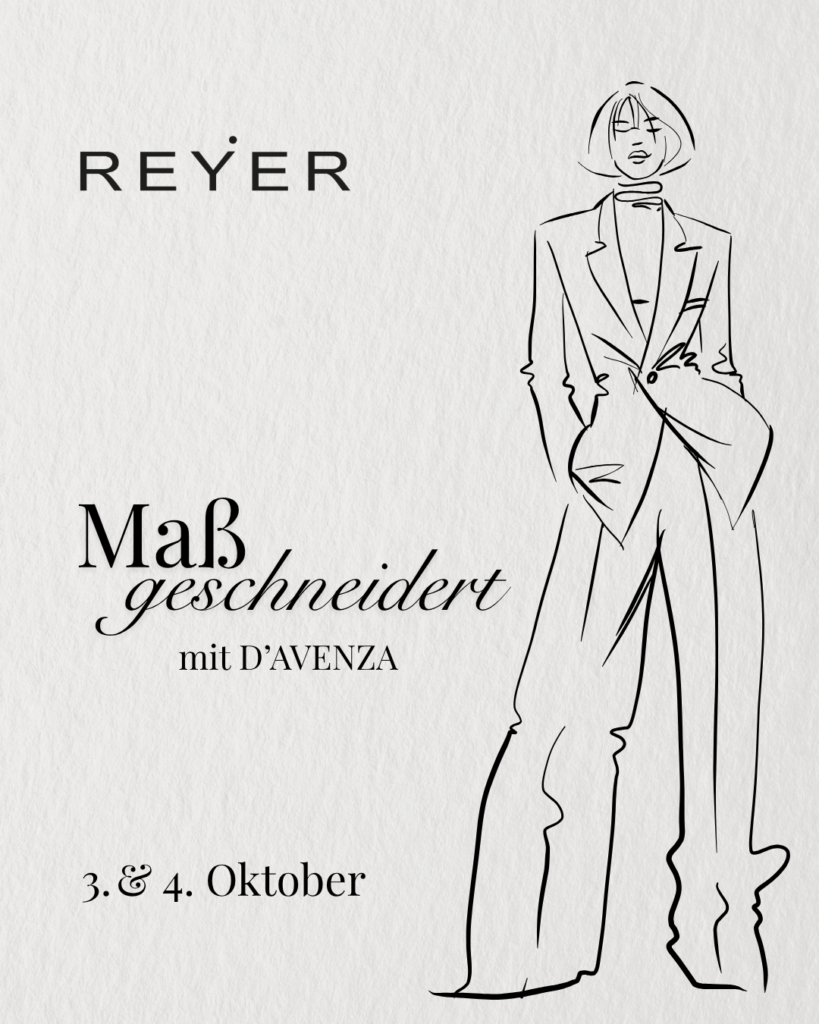 PERFEKTION NACH MASS - Maßgeschneidert mit D'Avenza - Events&Happenings